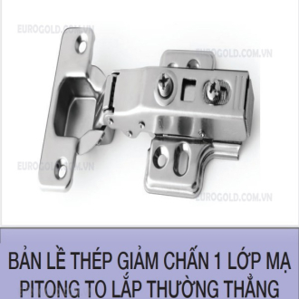 Bản lề thép giảm chấn 1 lớp mạ pitong to lắp thường thẳng Bản lề thép giảm chấn 1 lớp mạ pitong to lắp thường thẳng
