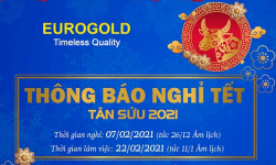 EUROGOLD THÔNG BÁO LỊCH NGHỈ TẾT NGUYÊN ĐÁN TÂN SỬU 2021 EUROGOLD THÔNG BÁO LỊCH NGHỈ TẾT NGUYÊN ĐÁN TÂN SỬU 2021