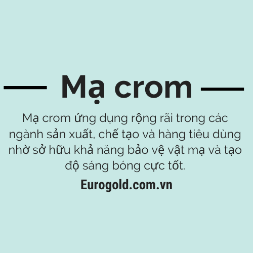 Mạ crom là gì? Tất cả thông tin cần biết về lớp mạ crom
