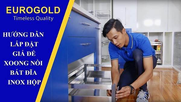 Hướng dẫn lắp đặt giá để xoong nồi bát đĩa inox hộp EU130800 Eurogold