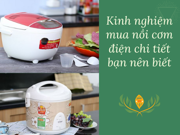 Kinh nghiệm mua nồi cơm điện loại nào tốt